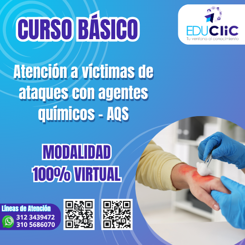 ATENCIÓN A VÍCTIMAS DE ATAQUES CON AGENTES QUÍMICOS -AQS-